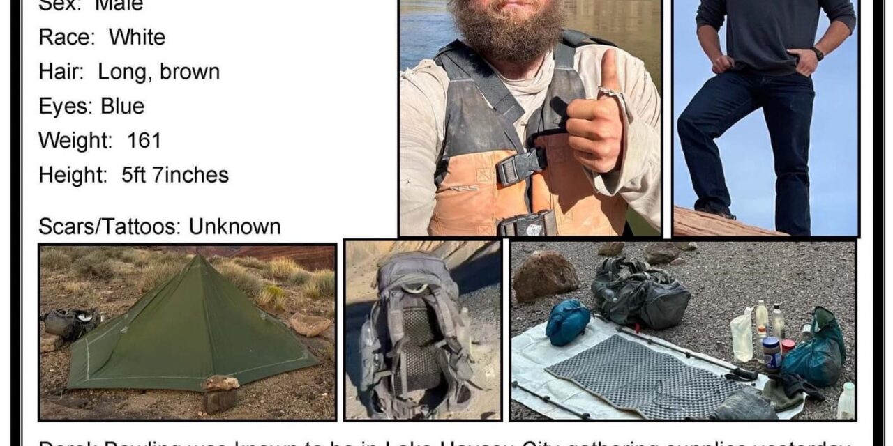 MISSING PERSON: DEREK BOWLING, LAST HEARD FROM NEAR LAKE HAVASU CITY, ARIZONA